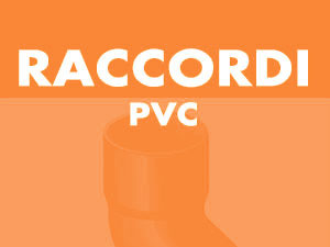 raccordi PVC